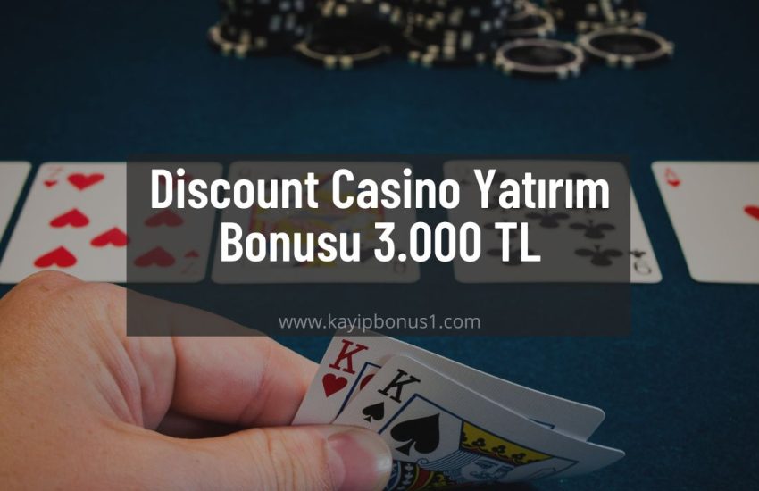Discount Casino Yatırım Bonusu